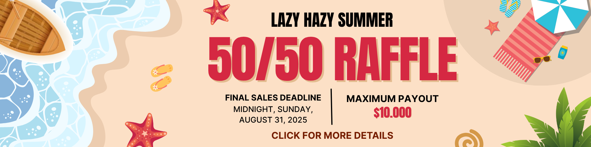 50/50 Raffle Summer 2025