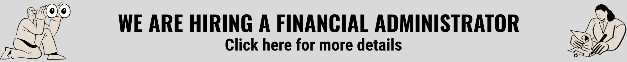 We are hiring a financial administrator